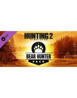 Hunting Simulator 2: Bear Hunter Pack (Steam key) RU