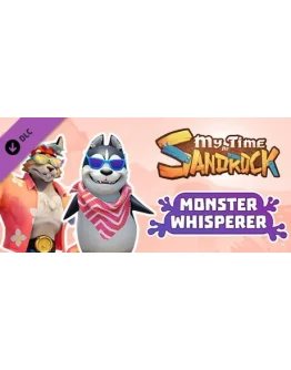 My Time at Sandrock - Monster Whisperer DLC STEAM