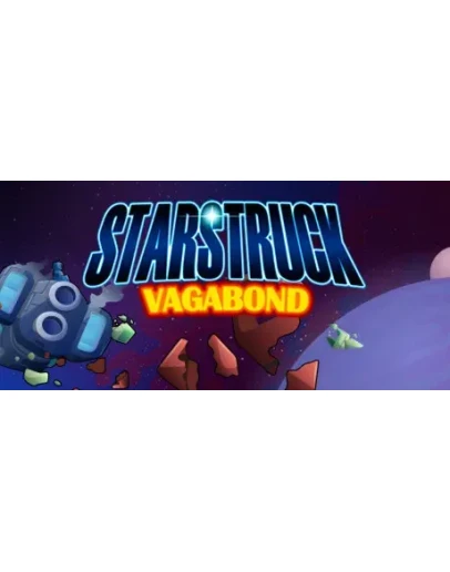 Starstruck Vagabond (Steam Gift Россия)