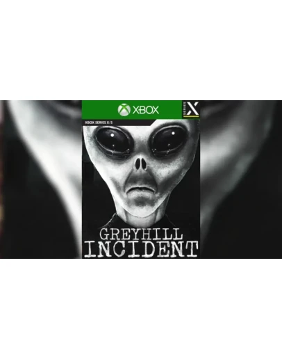 Greyhill Incident - Abducted Edition Xbox One XS