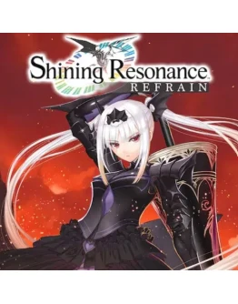 Shining Resonance Refrain PS Турция На ВАШ аккаунт!