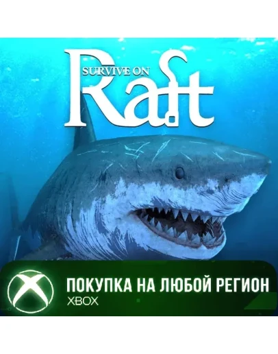 Survive on Raft XBOX На Любой Регион
