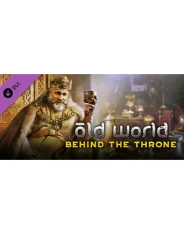 Old World - Behind the Throne DLC - STEAM GIFT РОССИЯ Old World - Behind the Throne DLC - STEAM GIFT РОССИЯ