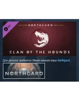 Northgard - Garm, Clan of the Hounds DLC STEAM РОССИЯ
