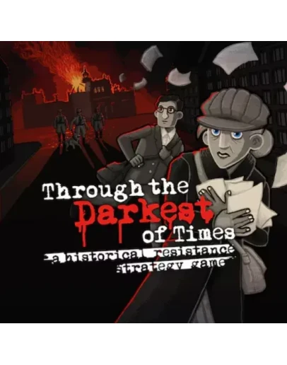 Through the Darkest of Times PS Турция На ВАШ аккаунт!