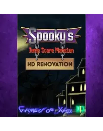 Spooky's Jump Scare Mansion HD Renovation XBOX