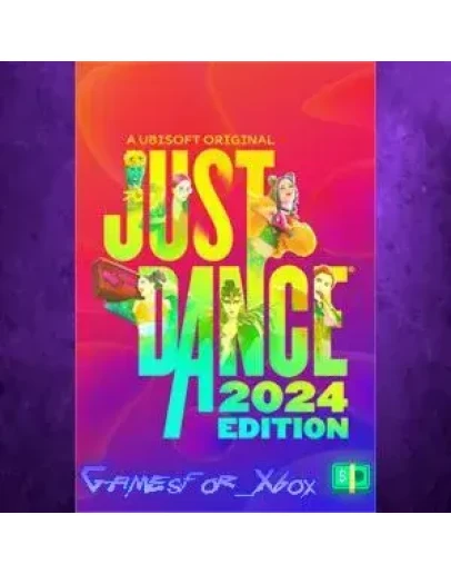 Just Dance 2024 Edition XBOX Just Dance 2024 Edition XBOX