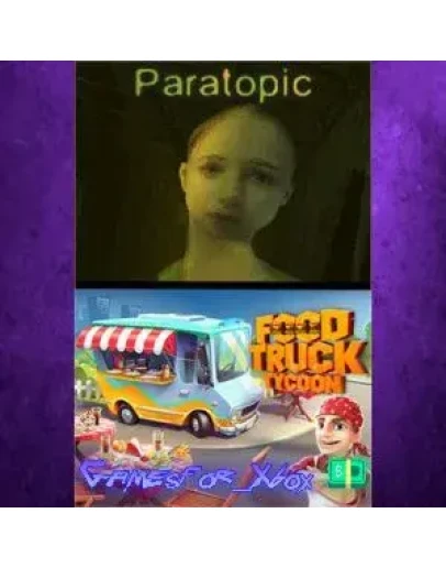 Paratopic + Food Truck Tycoon XBOX