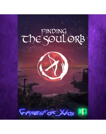 Finding the Soul Orb XBOX Finding the Soul Orb XBOX