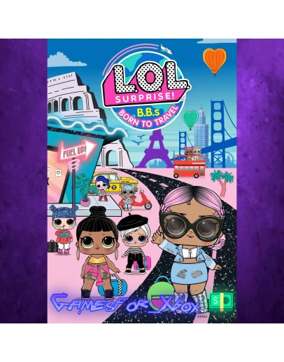 L.O.L. Surprise! B.B.s BORN TO TRAVEL XBOX