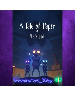 A Tale of Paper Refolded XBOX