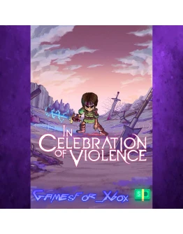 In Celebration of Violence XBOX