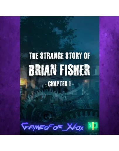The Strange Story Of Brian Fisher Chapter 1 XBOX The Strange Story Of Brian Fisher Chapter 1 XBOX