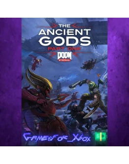 DOOM Eternal The Ancient Gods - Part One XBOX