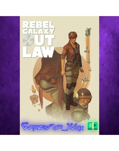 Rebel Galaxy Outlaw XBOX Rebel Galaxy Outlaw XBOX