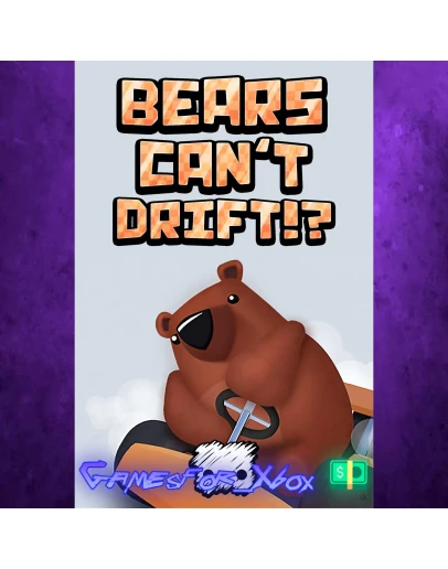 Bears Cant Drift!? XBOX Bears Cant Drift!? XBOX