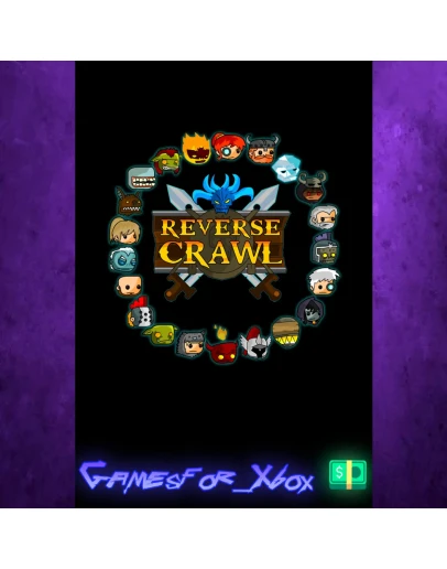 Reverse Crawl XBOX Reverse Crawl XBOX