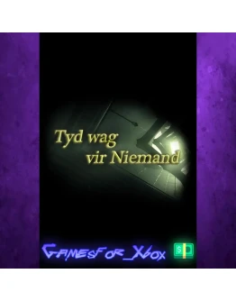 Tyd wag vir Niemand XBOX Tyd wag vir Niemand XBOX