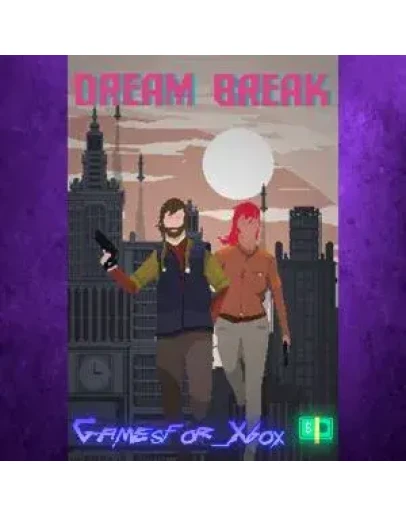 DreamBreak XBOX DreamBreak XBOX