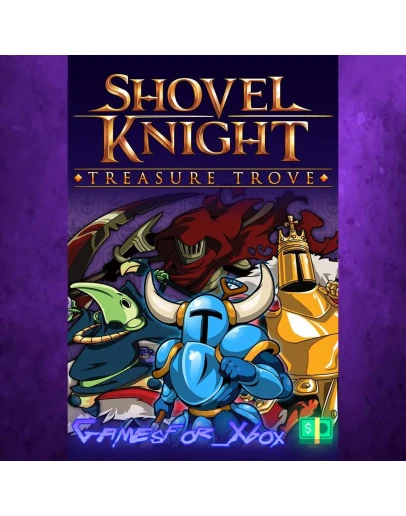 Shovel Knight Treasure Trove XBOX