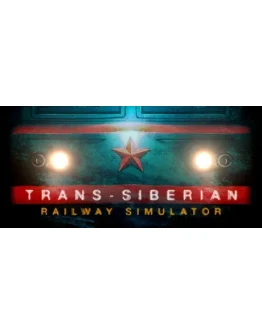 Trans-Siberian Railway Simulator - STEAM GIFT РОССИЯ