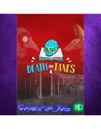 Death and Taxes XBOX Death and Taxes XBOX