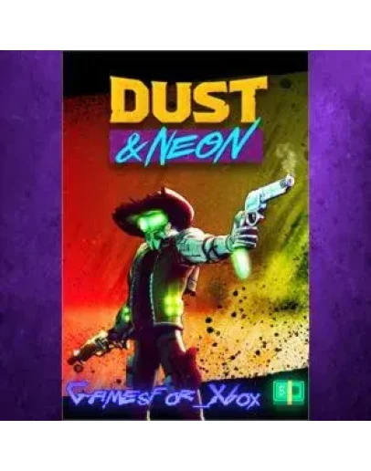 Dust & Neon XBOX Dust & Neon XBOX