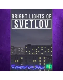 Bright Lights of Svetlov XBOX Bright Lights of Svetlov XBOX