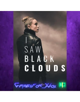I Saw Black Clouds XBOX