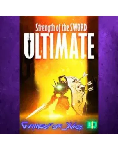 Strength of the Sword ULTIMATE XBOX