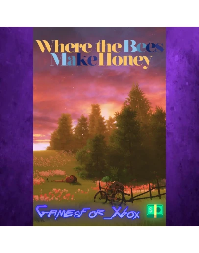 Where the Bees Make Honey XBOX Where the Bees Make Honey XBOX