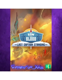 Bow to Blood Last Captain Standing XBOX Bow to Blood Last Captain Standing XBOX