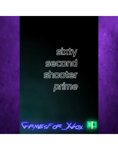 Sixty Second Shooter Prime XBOX Sixty Second Shooter Prime XBOX