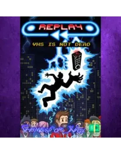 Replay VHS is not dead XBOX Replay VHS is not dead XBOX
