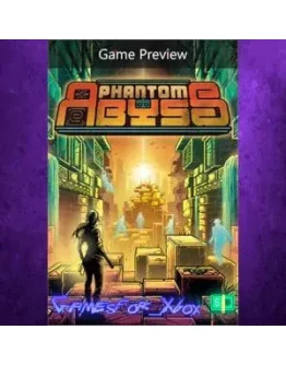 Phantom Abyss Game Preview XBOX Phantom Abyss Game Preview XBOX