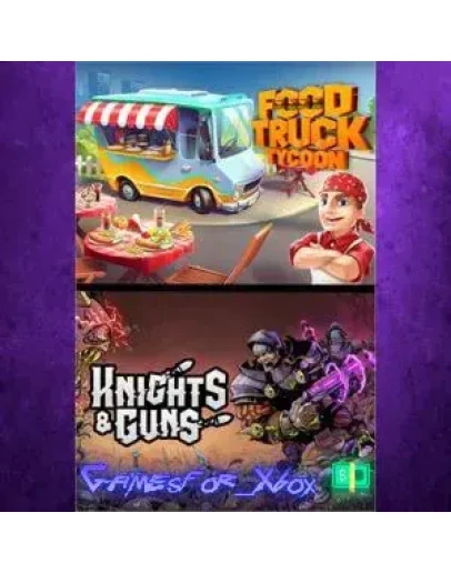 Food Truck Tycoon + Knights &amp Guns XBOX