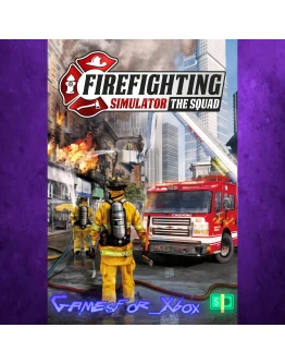 Firefighting Simulator - The Squad XBOX Firefighting Simulator - The Squad XBOX