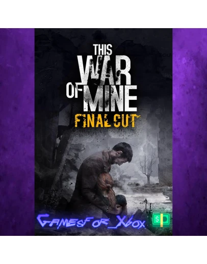 This War of Mine Final Cut XBOX