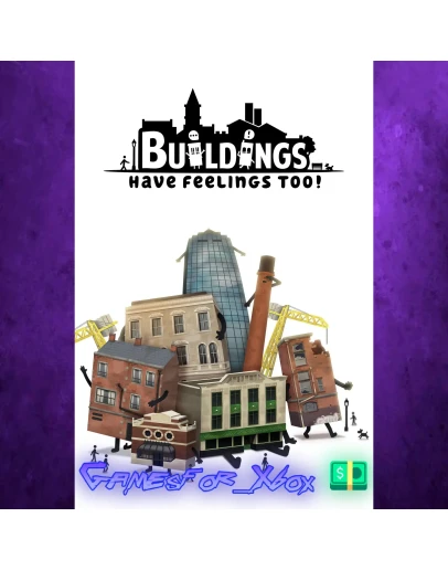 Buildings Have Feelings Too XBOX Buildings Have Feelings Too XBOX