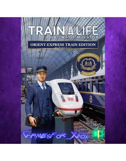 Train Life - Orient-Express Train Edition XBOX Train Life - Orient-Express Train Edition XBOX