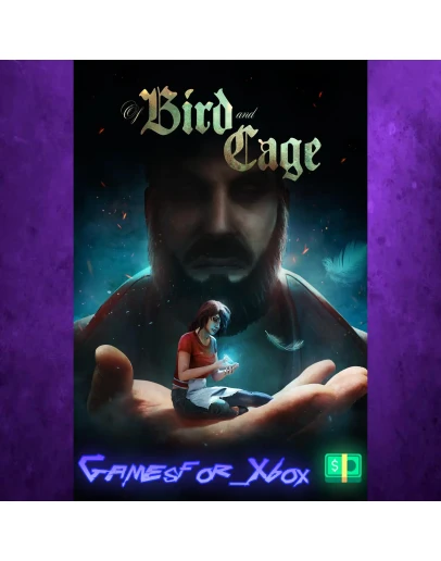 Of Bird and Cage XBOX