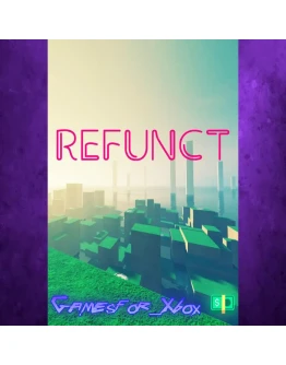 Refunct XBOX Refunct XBOX