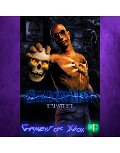 Shadow Man Remastered XBOX