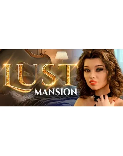 Lust Mansion АВТОДОСТАВКА STEAM РОССИЯ