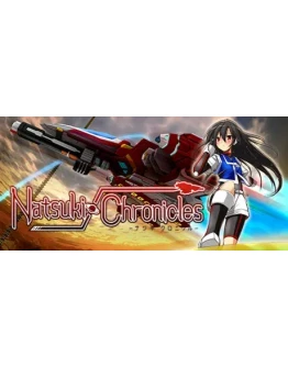 Natsuki Chronicles АВТОДОСТАВКА STEAM GIFT РОССИЯ