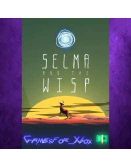 Selma and the Wisp X XBOX Selma and the Wisp X XBOX