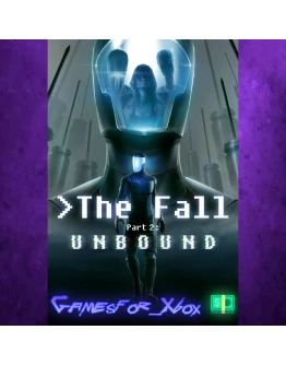 The Fall Part 2 Unbound XBOX The Fall Part 2 Unbound XBOX