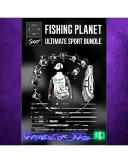 Fishing Planet Ultimate Sport Bundle XBOX DLC Fishing Planet Ultimate Sport Bundle XBOX DLC