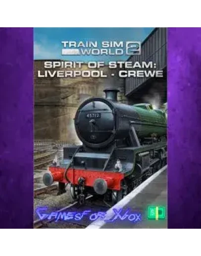 Train Sim World 2 Spirit of Steam: Liverpool XBOX DLC