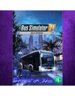 Bus Simulator 21 Next Stop - Gold Upgrade XBOX DLC